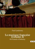 La musique française (volume 2)