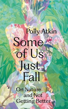 Some of Us Just Fall - Atkin, Polly