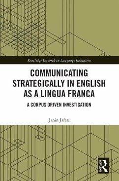Communicating Strategically in English as a Lingua Franca - Jafari, Janin