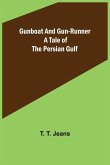 Gunboat and Gun-runner