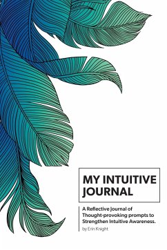 My Intuitive Journal - Knight, Erin