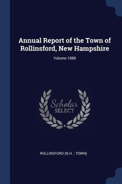 Cover Annual Report of the Town of Rollinsford, New Hampshire; Volume 1888