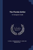 The Florida Settler