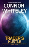 Trader's Hustle: An Agents of The Emperor Science Fiction Short Story (Agents of The Emperor Science Fiction Stories) (eBook, ePUB)