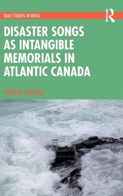 Cover Disaster Songs as Intangible Memorials in Atlantic Canada