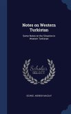 Notes on Western Turkistan