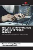 THE USE OF INFORMATION SYSTEMS IN PUBLIC SERVICE