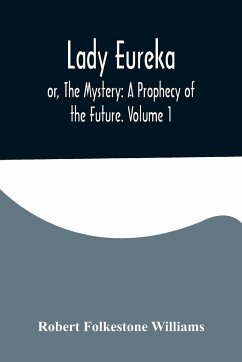 Lady Eureka; or, The Mystery - Folkestone Williams, Robert