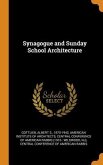 Synagogue and Sunday School Architecture