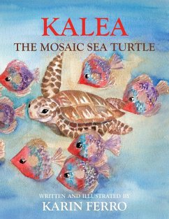 Kalea the Mosaic Sea Turtle - Ferro, Karin