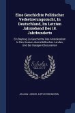 Eine Geschichte Politischer Verketzerungssucht, In Deutschland, Im Letzten Jahrzehend Des 18. Jahrhunderts