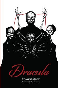 Dracula by Bram Stoker - Illustrated by Ina Todorova - A Classic Gothic Horror Book - Stoker, Bram