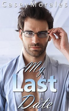 My Last Date - Morales, Casey