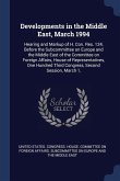 Developments in the Middle East, March 1994: Hearing and Markup of H. Con. Res. 124, Before the Subcommittee on Europe and the Middle East of the Comm