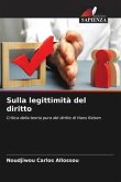 Sulla legittimità del diritto