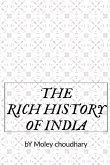 THE RICH HISTORY OF INDIA