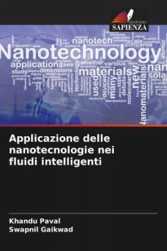 Applicazione delle nanotecnologie nei fluidi intelligenti - Paval, Khandu;Gaikwad, Swapnil