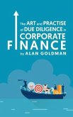 The Art and Practise of Due Diligence in Corporate Finance (eBook, ePUB)