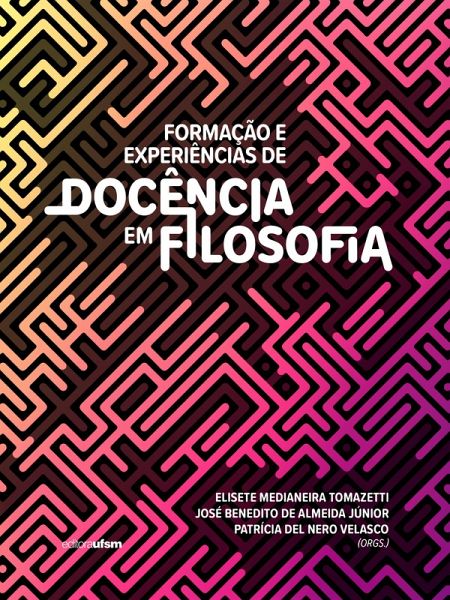 Formação e experiências de docência em Filosofia (eBook, ePUB)