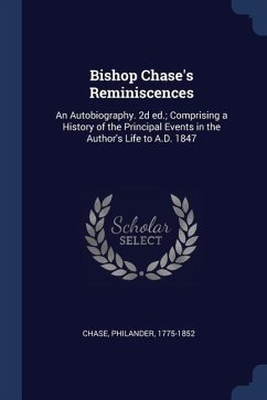 Bishop Chase's Reminiscences - Chase, Philander