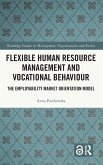 Flexible Human Resource Management and Vocational Behaviour Flexible Human Resource Management and Vocational Behaviour