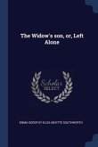 The Widow's son, or, Left Alone