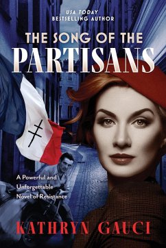 The Song of the Partisans - Gauci, Kathryn