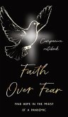 Faith Over Fear