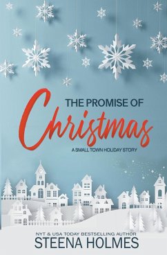 The Promise of Christmas - Holmes, Steena