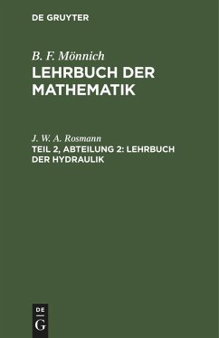 Lehrbuch der Hydraulik - Rosmann, J. W. A.