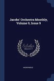 Jacobs' Orchestra Monthly, Volume 9, Issue 9