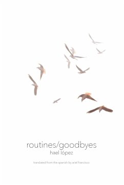 routines/goodbyes - López, Hael; Francisco, Ariel