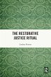 The Restorative Justice Ritual - Bild 1