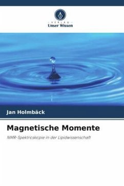 Magnetische Momente - Holmbäck, Jan