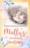 Molly's Wondrous Journey - A Touching Journey to Your Inner Self (eBook, ePUB)