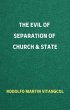 The Evil of Separation of Church &... - Bild 1