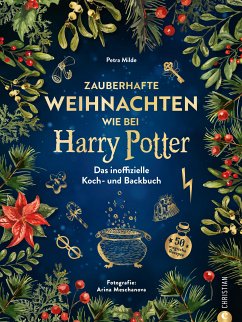 Zauberhafte Weihnachten wie bei Harry Potter (eBook, ePUB) - Milde, Petra