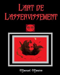 Cover L'art de L'asservissement (eBook, ePUB)
