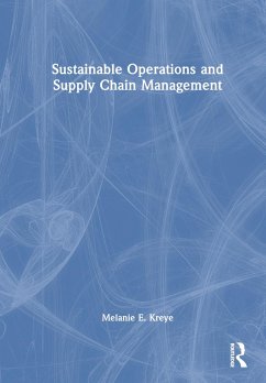 Sustainable Operations and Supply Chain Management - Kreye, Melanie E.