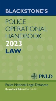 Blackstone's Police Operational Handbook 2023 - PNLD, Police National Legal Database (West Yorkshire Police)
