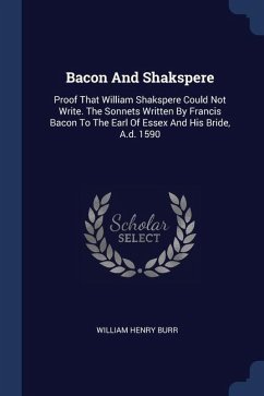 Bacon And Shakspere - Burr, William Henry