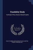 Feasibility Study: Huntington Place, Boston, Massachusetts