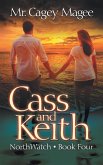 Cass and Keith