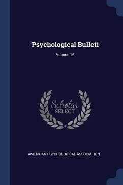 Psychological Bulleti; Volume 16