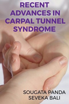 Recent advances in carpal tunnel syndrome. - Panda, Sougata