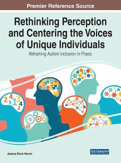 Rethinking Perception and Centering the Voices of Unique Individuals