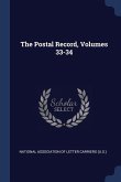 The Postal Record, Volumes 33-34
