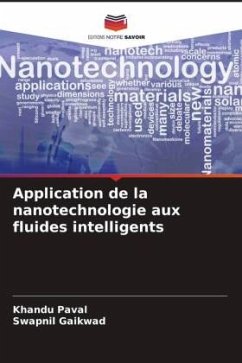Application de la nanotechnologie aux fluides intelligents - Paval, Khandu;Gaikwad, Swapnil