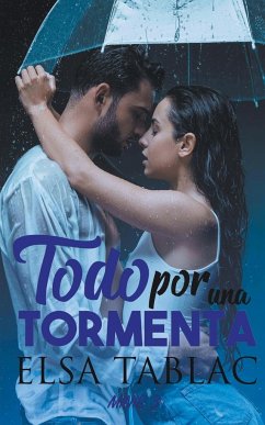 Todo por una tormenta - Tablac, Elsa