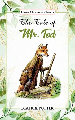 The Tale of Mr. Tod - Potter, Beatrix